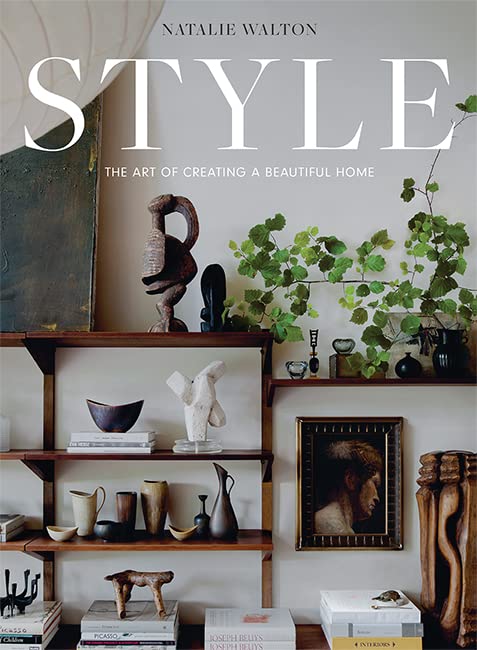 Style The Art of Creating a Beautiful Home front cover