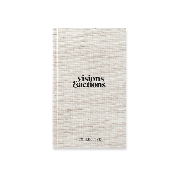 A Visions & Actions Journal by Collective Hub, showcasing goals and actions.