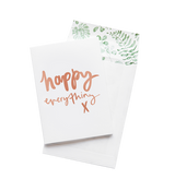 Happy Everything // Greeting Card
