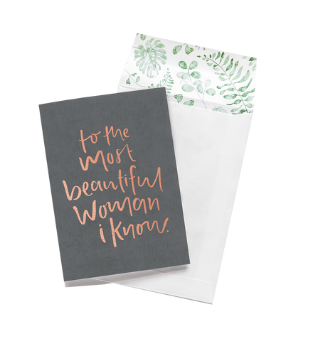 A MOST BEAUTIFUL WOMAN I KNOW greeting card featuring heartfelt words for the most beautiful woman I know by Emma Kate Co.