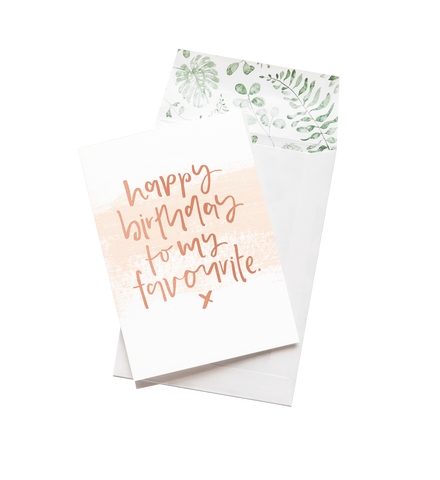 An Emma Kate Co Happy Birthday Favourite greeting card, printed in Australia.
