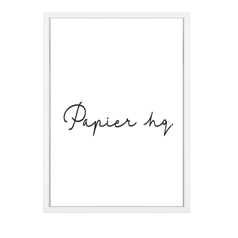 A black and white print with the word paper hy, available for delivery in the WHITE EMPTY FRAME by Art Prints.