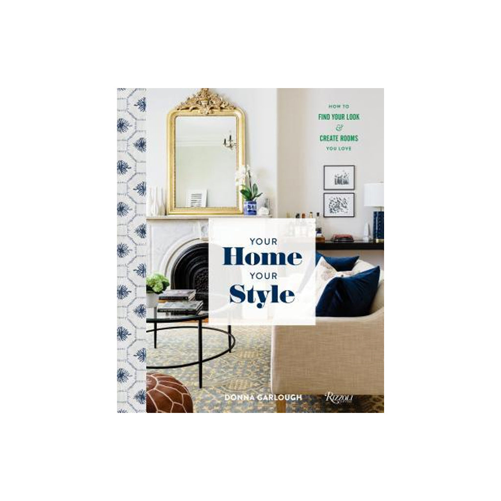 Your Home Your Style by Donna Garlough front cover