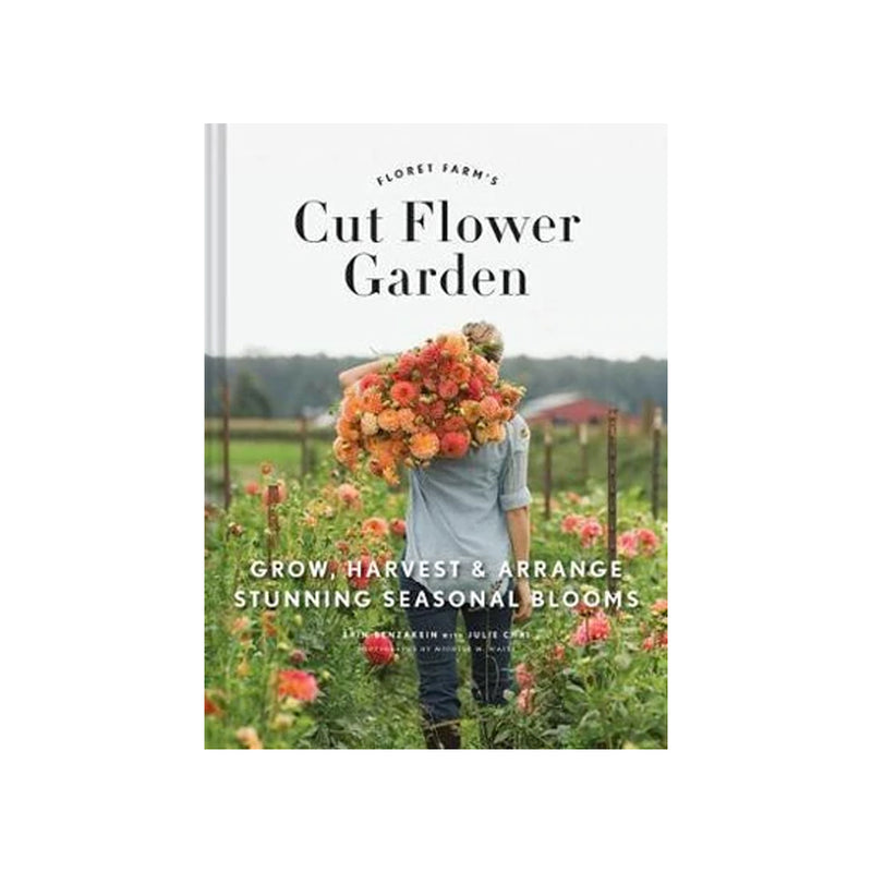 The stunning seasonal blooms that grow in Floret Farm's Cut Flower Garden book make for a beautiful arranging.