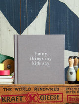 A Write To Me journal filled with Funny Things My Kids Say GREY and cherished memories from my kid.