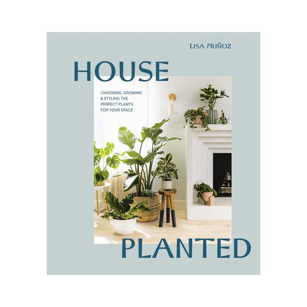 House Planted by Lisa Munoz front cover