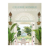 ISLAND WHIMSY | DESIGNING A PARADISE BY THE SEA