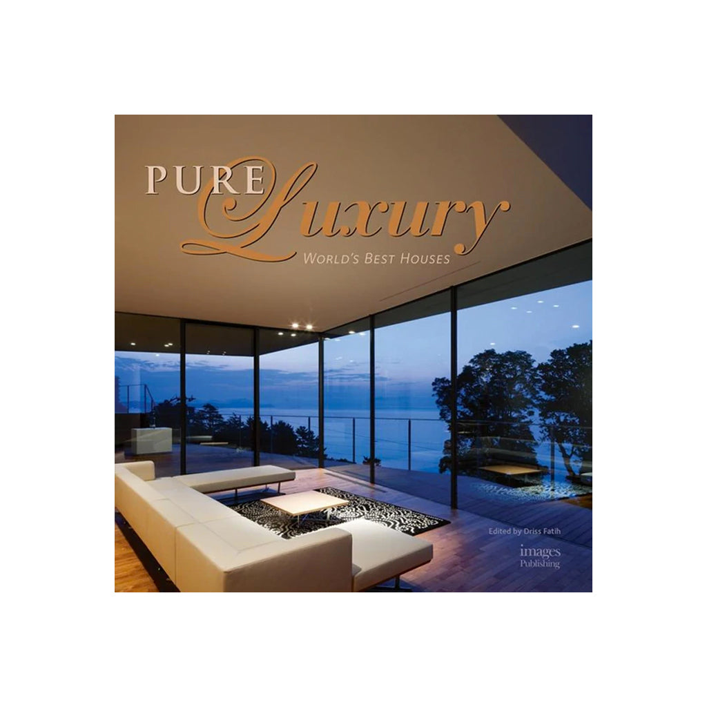 Pure Luxury 100 Great Houses front cover