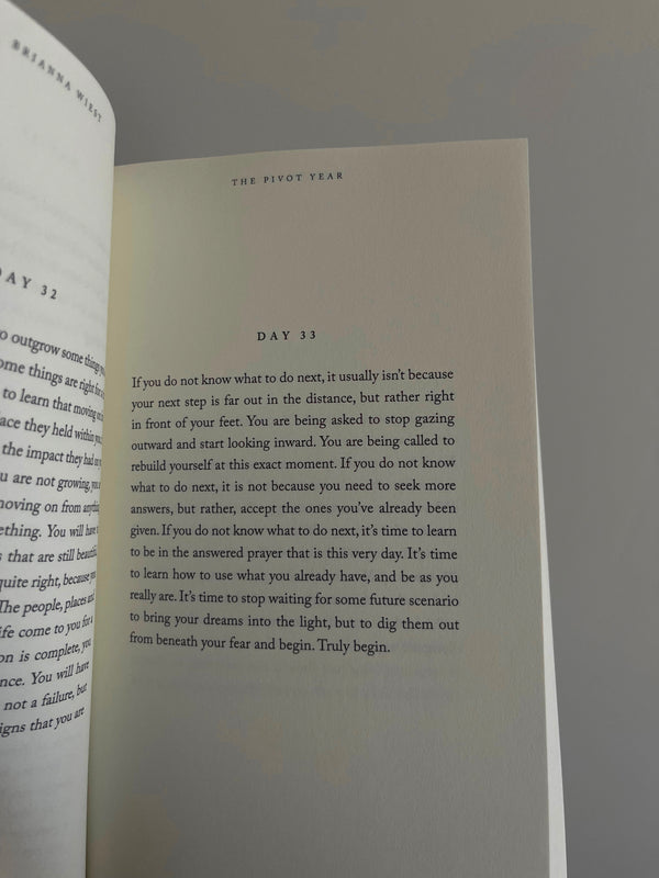 Inside page of The Pivot Year by Brianna Wiest, featuring Day 33 — a reflective daily entry encouraging inward focus, personal growth, and purposeful action
