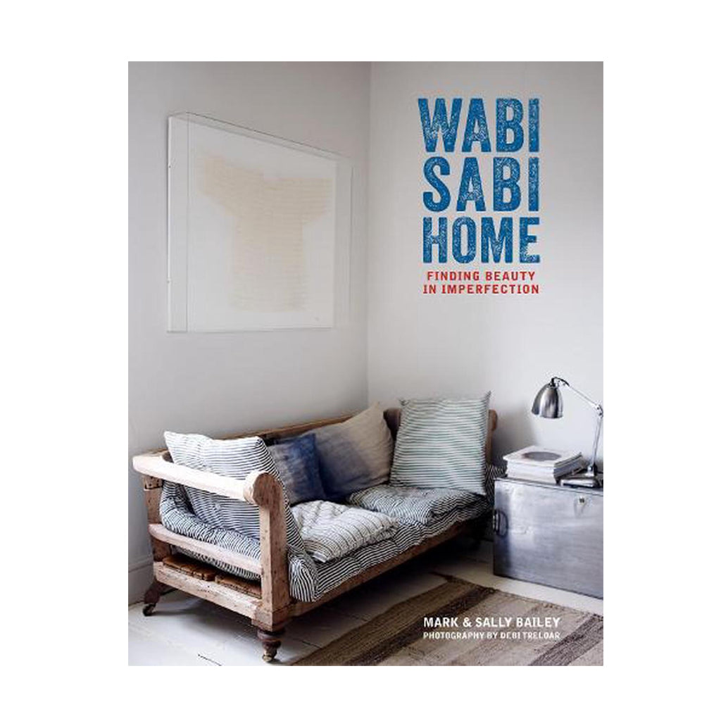 Wabi-Sabi Home by Mark and Sally Bailey front cover