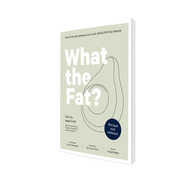What the Fat? Revised and Updated